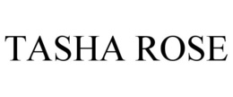 TASHA ROSE trademark