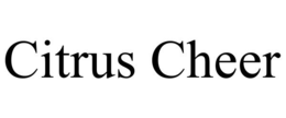 CITRUS CHEER trademark