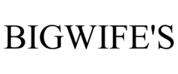 BIGWIFE'S trademark
