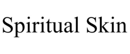 SPIRITUAL SKIN trademark