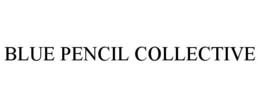 BLUE PENCIL COLLECTIVE trademark