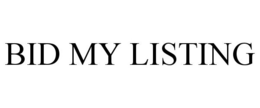 BID MY LISTING trademark