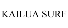 KAILUA SURF trademark