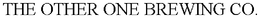 THE OTHER ONE BREWING CO. trademark