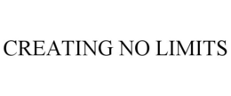 CREATING NO LIMITS trademark