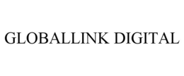 GLOBALLINK DIGITAL trademark
