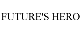 FUTURE'S HERO trademark