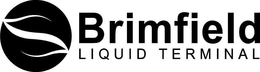 BRIMFIELD LIQUID TERMINAL trademark