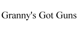 GRANNY'S GOT GUNS trademark