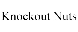 KNOCKOUT NUTS trademark