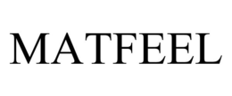 MATFEEL trademark