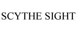 SCYTHE SIGHT trademark