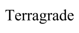 TERRAGRADE trademark
