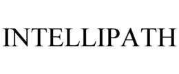 INTELLIPATH trademark