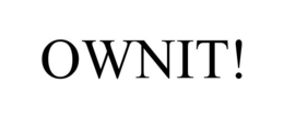 OWNIT! trademark