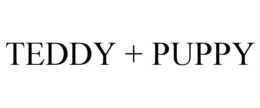 TEDDY + PUPPY trademark