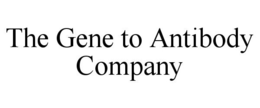 THE GENE TO ANTIBODY COMPANY trademark