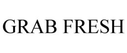 GRAB FRESH trademark