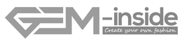 GEM-INSIDE CREATE YOUR OWN FASHION trademark