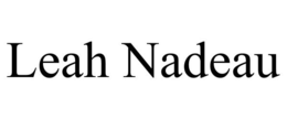 LEAH NADEAU trademark