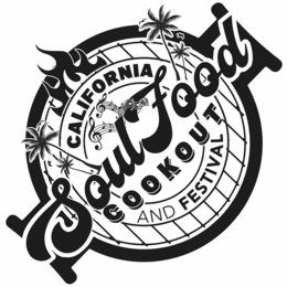 CALIFORNIA SOULFOOD COOKOUT AND FESTIVAL trademark
