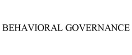 BEHAVIORAL GOVERNANCE trademark
