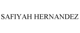 SAFIYAH HERNANDEZ trademark