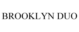 BROOKLYN DUO trademark