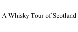 A WHISKY TOUR OF SCOTLAND trademark