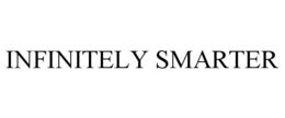 INFINITELY SMARTER trademark