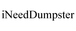 INEEDDUMPSTER trademark