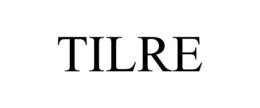 TILRE trademark