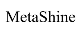 METASHINE trademark