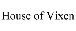 HOUSE OF VIXEN trademark