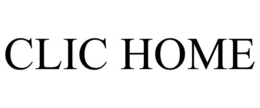 CLIC HOME trademark