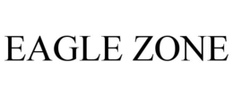 EAGLE ZONE trademark