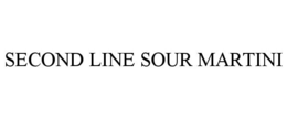 SECOND LINE SOUR MARTINI trademark