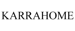 KARRAHOME trademark