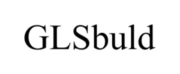 GLSBULD trademark