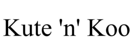 KUTE 'N' KOO trademark
