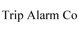 TRIP ALARM CO trademark
