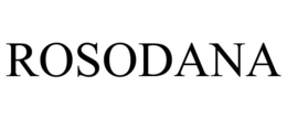 ROSODANA trademark