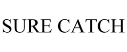 SURE CATCH trademark