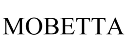 MOBETTA trademark