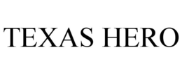 TEXAS HERO trademark