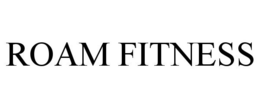 ROAM FITNESS trademark