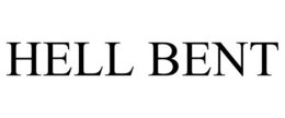 HELL BENT trademark