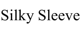 SILKY SLEEVE trademark