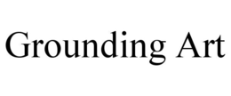 GROUNDING ART trademark