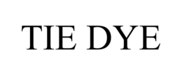 TIE DYE trademark